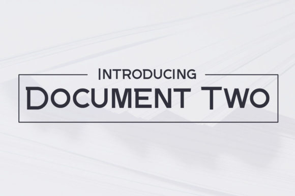 Document Two: A Versatile Sans Serif Font for Editorial Design