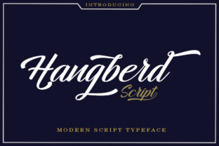 Hangberd Script: A Beautiful Font for Handmade Creators and Designers