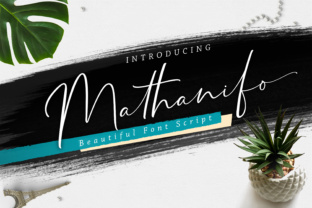 Mathanifo Script: The Ultimate Script Handwritten Font for Digital Marketers and Designers