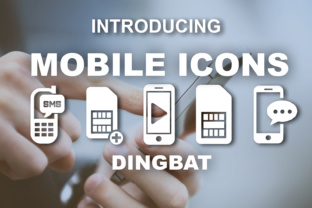 Mobile Icons: The Font That Elevates Your Campaigns