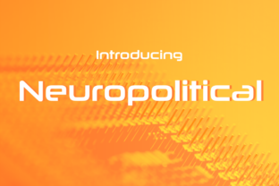 Neuropolitical: A Versatile Sans Serif for Editorial Design